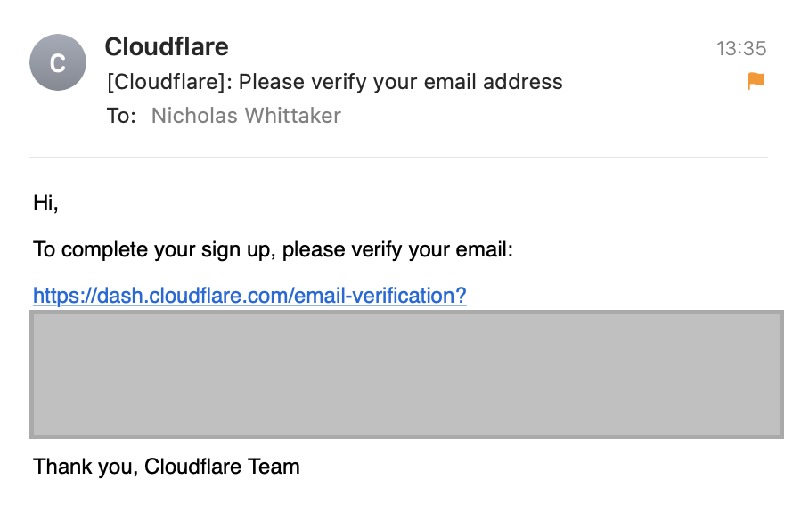 An email from Cloudflare with an account verification link reading &ldquo;Hi. To complete your sign up, please verify your email. Thank you, Cloudflare Team&rdquo;