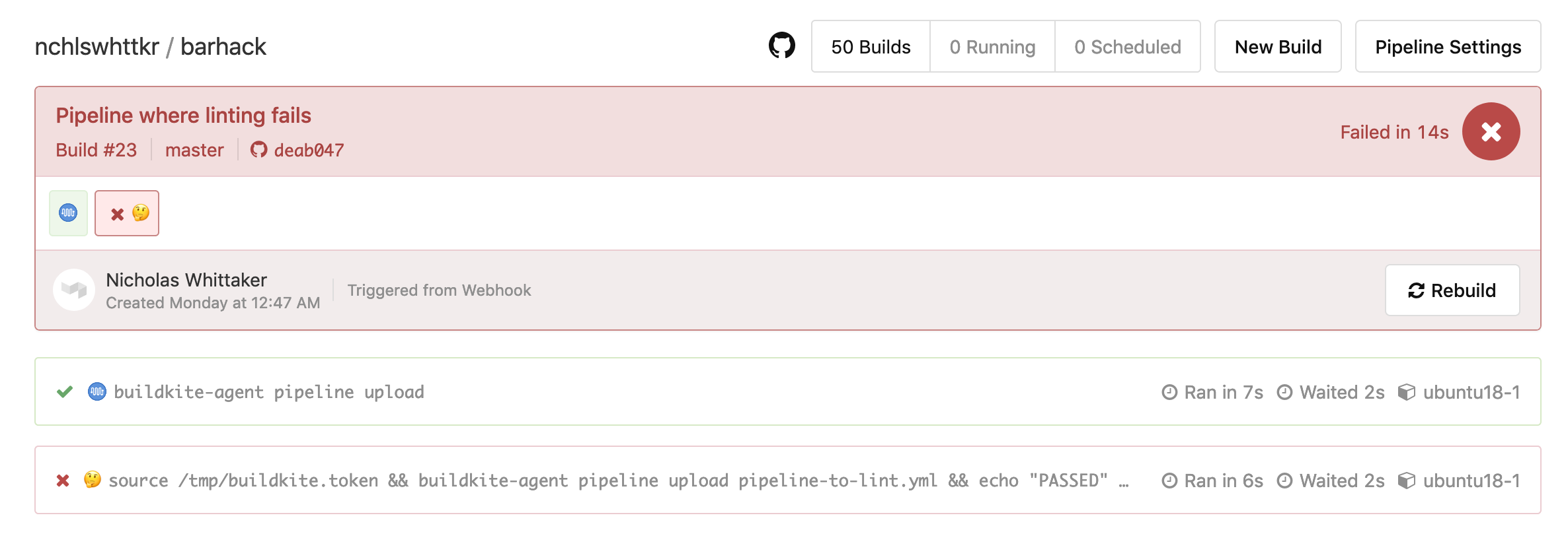 A build in Buildkite, where the job to upload the target pipeline file has failed and so the build fails